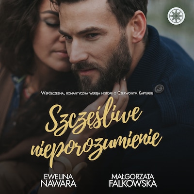 Szczęśliwe nieporozumienie – okładka audiobooka, autor Małgorzata Falkowska, Ewelina Nawara
