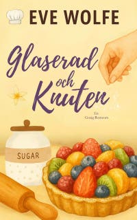 Glaserad och Knuten: En Romantisk Komedi i Omegaverse med Omvänt Harem – omslag till ljudboken av Eve Wolfe