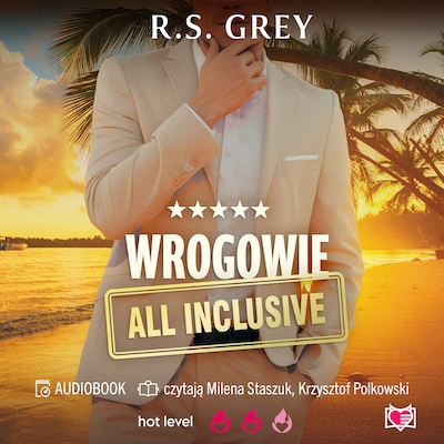 Wrogowie all inclusive – okładka audiobooka, autor R. S. Grey