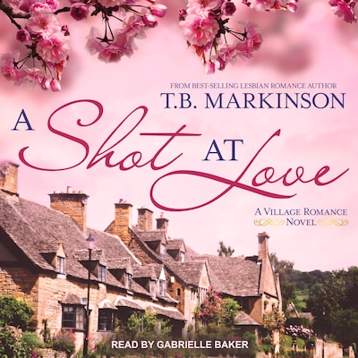 A Shot at Love – omslag til lydbogen af T.B. Markinson