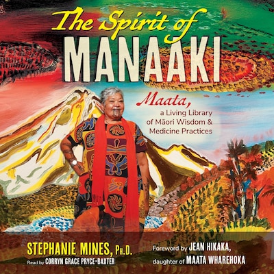 The Spirit of Manaaki – omslag til lydbogen af Stephanie Mines