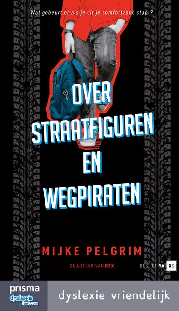 Over straatfiguren en wegpiraten: Best of YA XS – omslag van het luisterboek van Mijke Pelgrim