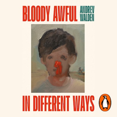 Bloody Awful in Different Ways – omslag til lydbogen af Andrev Walden