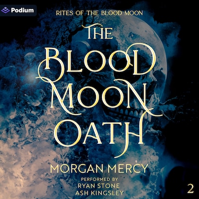 The Blood Moon Oath – omslag til lydbogen af Morgan Mercy