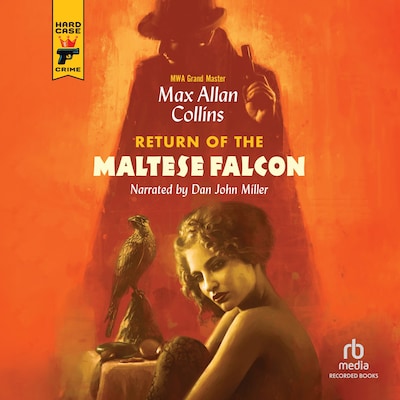 Return of the Maltese Falcon – omslag til lydbogen af Max Allan Collins
