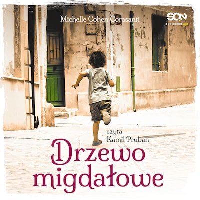 Drzewo migdałowe – okładka audiobooka, autor Michelle Cohen Corasanti
