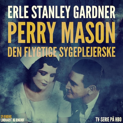 Perry Mason: Den flygtige sygeplejerske – omslag til lydbogen af Erle Stanley Gardner