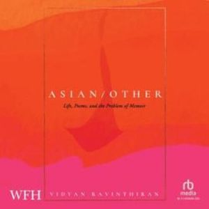 Asian/Other – okładka audiobooka, autor Vidyan Ravinthiran