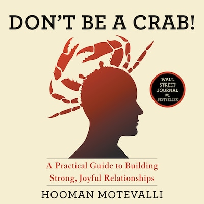 Don't Be A Crab