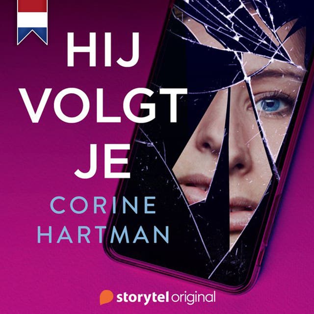Hij volgt je – omslag van het luisterboek van Corine Hartman