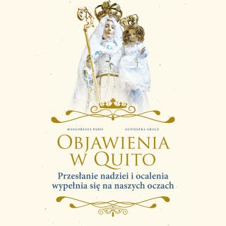 Objawienia w Quito – okładka audiobooka, autor Małgorzata Pabis, Agnieszka Gracz