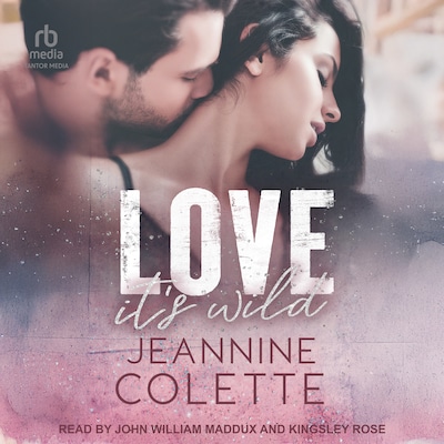 Love…It’s Wild – omslag til lydbogen af Jeannine Colette
