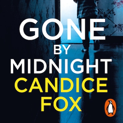 Gone by Midnight – omslag til lydbogen af Candice Fox