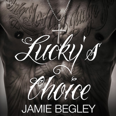 Lucky's Choice – omslag til lydbogen af Jamie Begley
