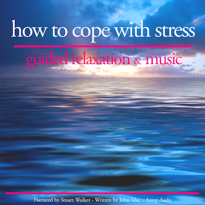 How to Cope With Stress