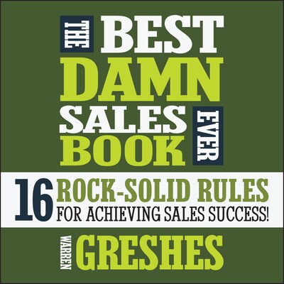 The Best Damn Sales Book Ever – omslag til lydbogen af Warren Greshes