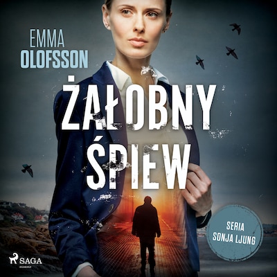 Żałobny śpiew – okładka audiobooka, autor Emma Olofsson