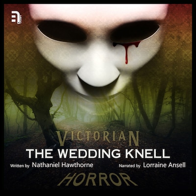 The Wedding Knell – omslag til lydbogen af Nathaniel Hawthorne