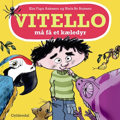 Vitello må få et kæledyr – omslag til lydbogen af Kim Fupz Aakeson, Niels Bo Bojesen