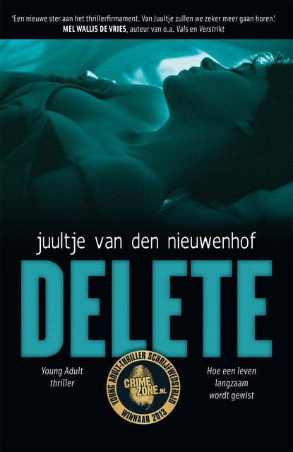Delete: hoe een leven langzaam wordt gewist – omslag van het luisterboek van Juultje van den Nieuwenhof