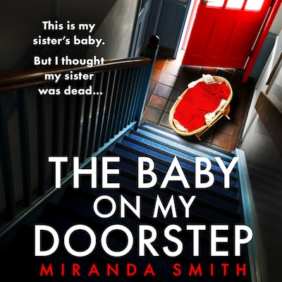 The Baby on My Doorstep – omslag til lydbogen af Miranda Smith