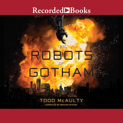 The Robots of Gotham – omslag til lydbogen af Todd McAulty