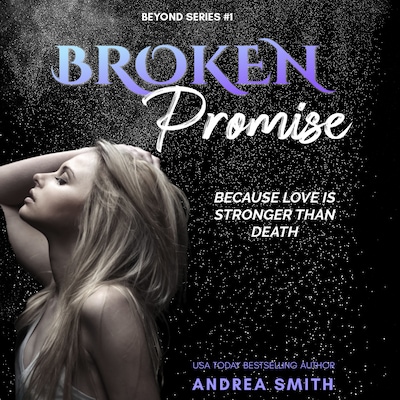 Broken Promise – omslag til lydbogen af Andrea Smith