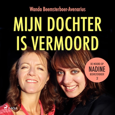 Mijn dochter is vermoord