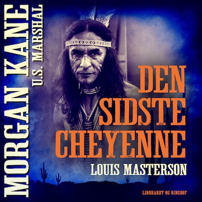 Den sidste cheyenne – omslag til lydbogen af Louis Masterson