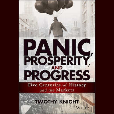 Panic, Prosperity, and Progress – omslag til lydbogen af Timothy Knight