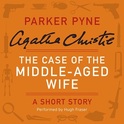 The Case of the Middle-Aged Wife