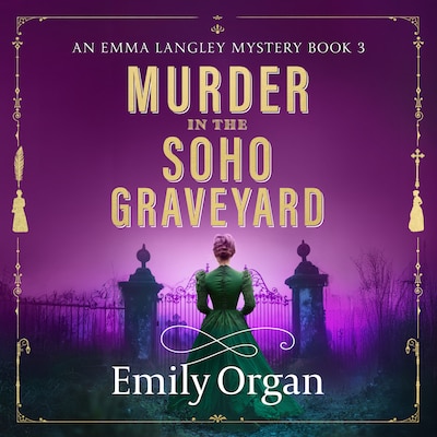 Murder in the Soho Graveyard – omslag til lydbogen af Emily Organ