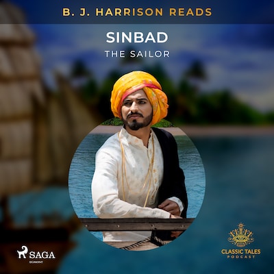 B. J. Harrison Reads Sinbad the Sailor