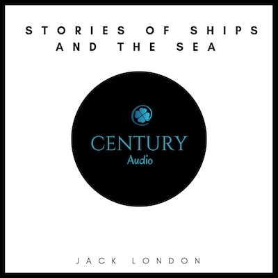 Stories of Ships and the Sea