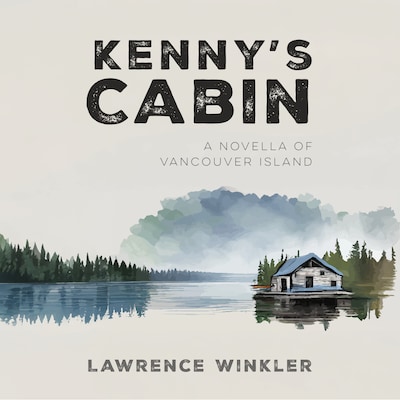 Kenny’s Cabin – omslag til lydbogen af Lawrence Winkler