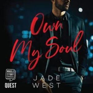 Own My Soul – okładka audiobooka, autor Jade West