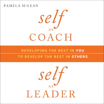 Self as Coach, Self as Leader – omslag til lydbogen af Pamela McLean