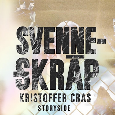 Svenneskräp – omslag till ljudboken av Kristoffer Cras