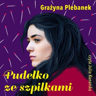 Pudełko ze szpilkami – okładka audiobooka, autor Grażyna Plebanek