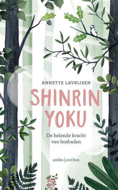 Shinrin yoku: De helende kracht van bosbaden – omslag van het luisterboek van Annette Lavrijsen
