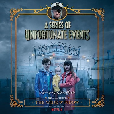 Series of Unfortunate Events #3: The Wide Window