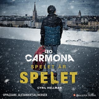 Spelet är spelet – omslag till ljudboken av Cyril Hellman,Leo Carmona