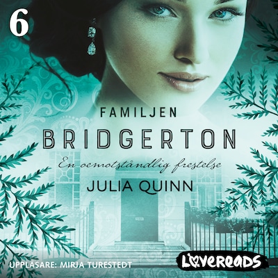 Familjen Bridgerton 6: En oemotståndlig frestelse