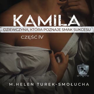 Kamila: dziewczyna, która poznaje smak sukcesu