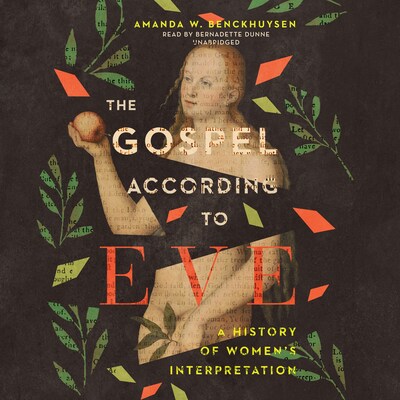 The Gospel according to Eve – omslag til lydbogen af Amanda W. Benckhuysen