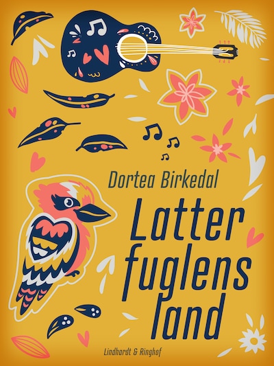 Latterfuglens land – omslag til lydbogen af Dortea Birkedal