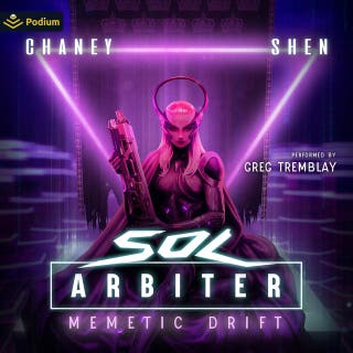 Memetic Drift: Sol Arbiter, Book 4