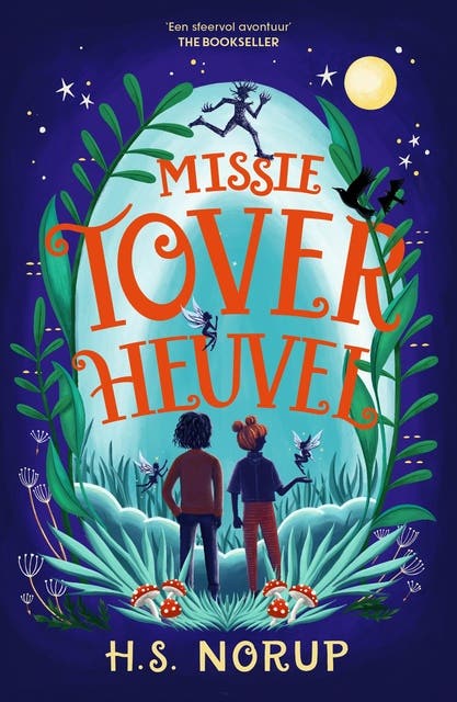 Missie Toverheuvel – omslag van het luisterboek van H.S. Norup