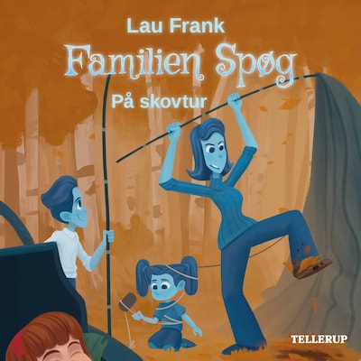 Familien Spøg #2: På skovtur – omslag til lydbogen af Lau Frank