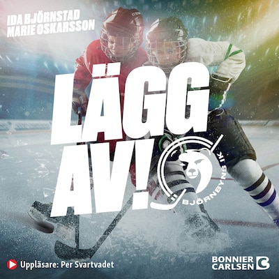 Lägg av! – omslag till ljudboken av Ida Björnstad, Marie Oskarsson